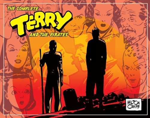 Amazon.com: The Complete Terry and the Pirates, Vol. 5: 1943-1944